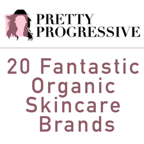 20 Fantastic Organic Skincare Brands